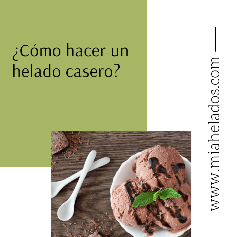https://www.miahelados.com/wp-content/uploads/2019/08/¿Cómo-hacer-un-helado-casero.png